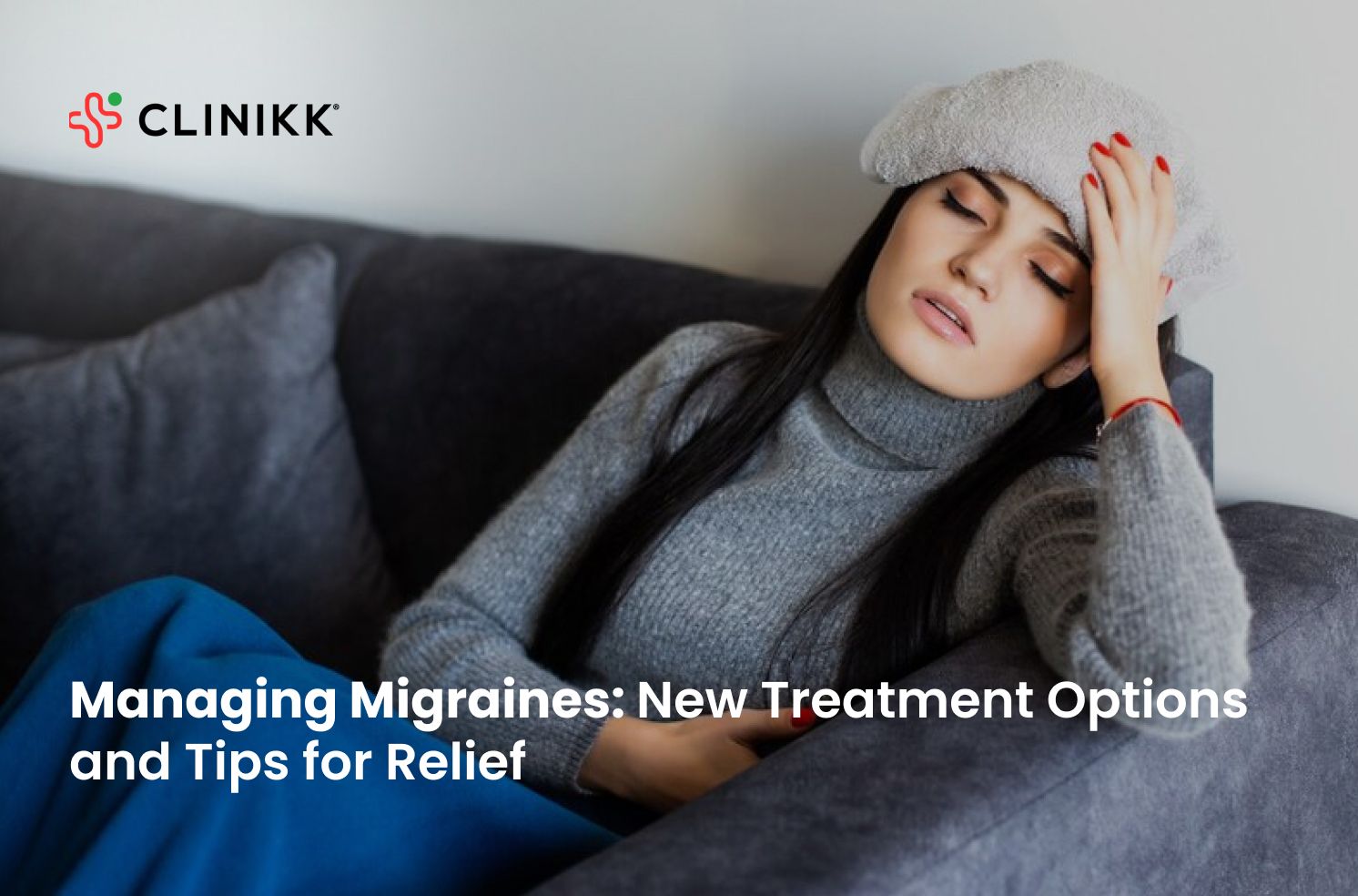 Managing Migraine - Clinikk